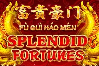 Fu Gui Hao Men Splendid Fortune